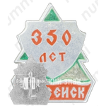 Знак «350 лет городу Енисейск»