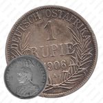 1 рупия 1906, A, знак монетного двора "A" — Берлин [Восточная Африка]
