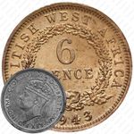 6 пенсов 1943 [Британская Западная Африка]