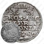 трояк 1580, монетный двор Олькуш [Польша]