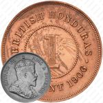 1 цент 1906 [Гондурас]