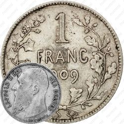 1 франк 1909, надпись на французском - "DES BELGES" [Бельгия]