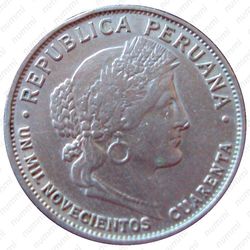 10 сентаво 1940, UN MIL NOVECIENTOS CUARENTA [Перу] - Аверс