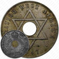 1 пенни 1947, H, знак монетного двора: "H" - Хитон, Бирмингем [Британская Западная Африка]