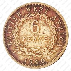 6 пенсов 1940 [Британская Западная Африка] - Реверс
