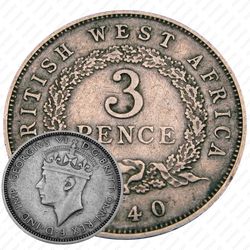 3 пенса 1940, H, знак монетного двора: "H" - Хитон, Бирмингем [Британская Западная Африка]