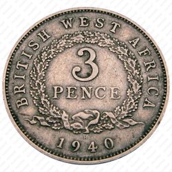 3 пенса 1940, H, знак монетного двора: "H" - Хитон, Бирмингем [Британская Западная Африка] - Реверс