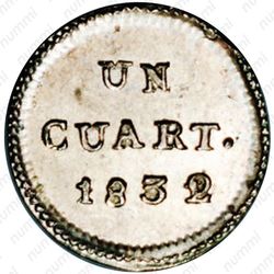 ¼ реала 1832-1834 [Чили] - Реверс