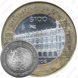100 песо 2006, Федеральный округ /Старая ратуша/ [Мексика]