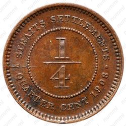 ¼ цента 1905-1908 [Малайзия] - Реверс