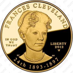 10 долларов 2012, Френсис Кливленд (W)