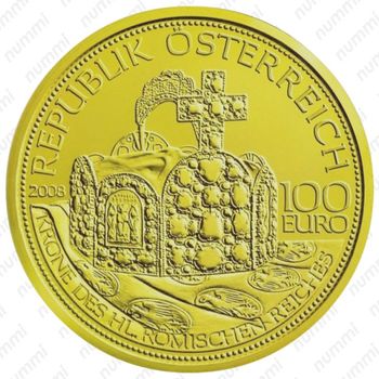 100 евро 2008, Корона Священной Римской империи Австрия - Аверс