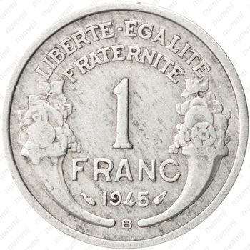 1 франк 1945, B, знак монетного двора: "B" - "Бомон-ле-Роже" [Франция] - Реверс