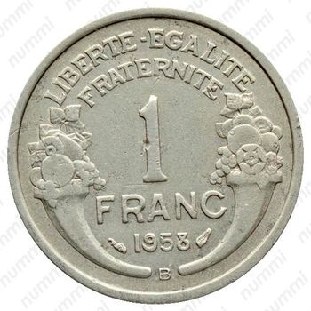 1 франк 1958, B, знак монетного двора: "B" - " Бомон-ле-Роже" [Франция] - Реверс