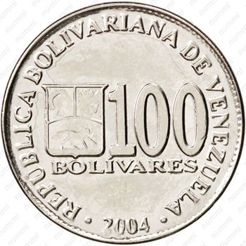 100 боливаров 2004 [Венесуэла] - Реверс