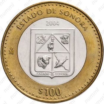 100 песо 2004, Сонора [Мексика] - Реверс
