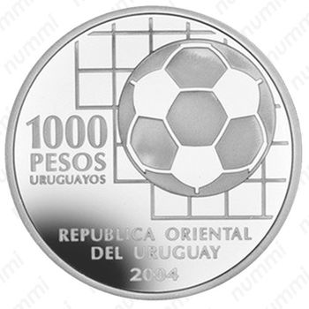 1000 песо 2004, мяч [Уругвай] Proof - Аверс
