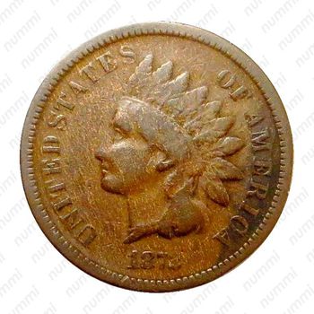 1 цент 1872, Indian Head Cent [США] - Аверс