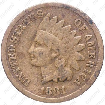 1 цент 1881, Indian Head Cent [США] - Аверс