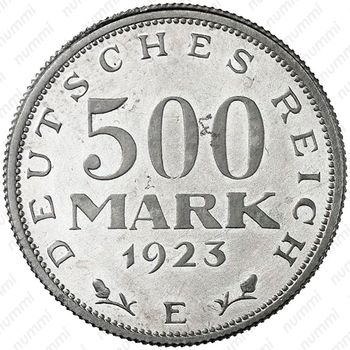 500 марок 1923, E, знак монетного двора "E" — Мульденхюттен [Германия] - Реверс