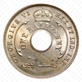 1/2 пенни 1947, H, знак монетного двора: "H" - Хитон, Бирмингем [Британская Западная Африка] - Аверс