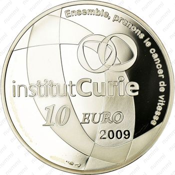 10 евро 2009, 100 лет Институту Кюри [Франция] - Реверс
