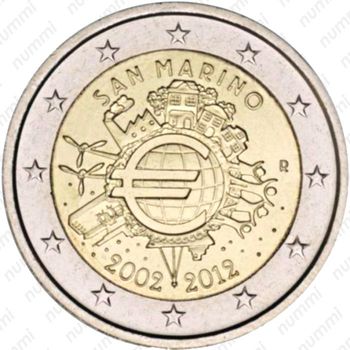 2 евро 2012, 10 лет евро наличными [Сан-Марино] - Аверс