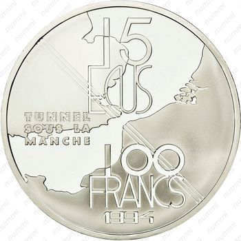100 франков 1994, Тоннель под Ла-Маншем [Франция] - Реверс