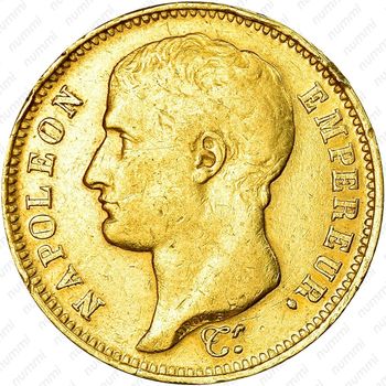40 франков 1807, Старый тип: без венка [Франция] - Аверс