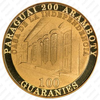 100 гуарани 2011, 200 лет Независимости Парагвая [Парагвай] - Аверс