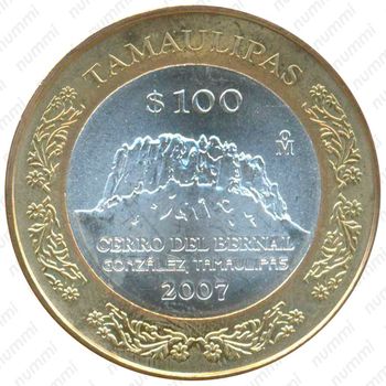 100 песо 2007, Тамаулипас [Мексика] - Реверс