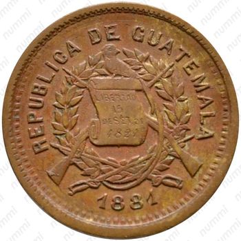 1 сентаво 1881 [Гватемала] - Аверс