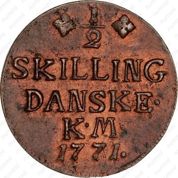 ½ скиллинга 1771 [Дания] - Реверс