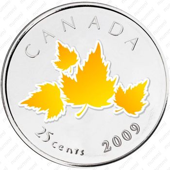 25 центов 2009, О! Канада /желтые кленовые листья/ [Канада] - Реверс