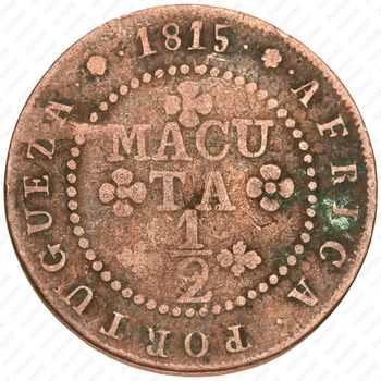 ½ макуты 1814-1819 [Ангола] - Реверс