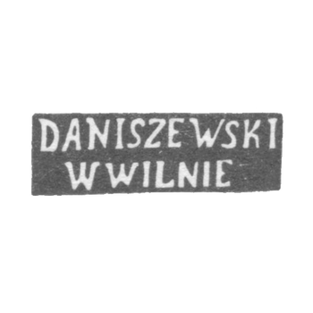 Клеймо мастера Данишевский И. - Вильно - инициалы "DANISZEWSKI" "W WILNIE" - 1844-1893 гг., фото 
